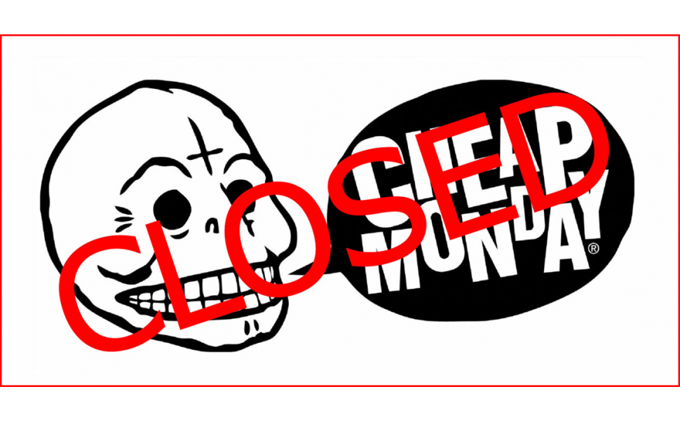Cheap Monday dichiara lo STOP!!!